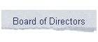 Board of Directors