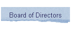 Board of Directors